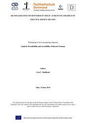 RE-SOCIALISATION OF OFFENDERS IN THE EU: ENHANCING THE ROLE OF THE CIVIL SOCIETY (RE-SOC). Workstream 4: Civic monitoring of prisons. Analysis of availability and accessibility of data in Germany