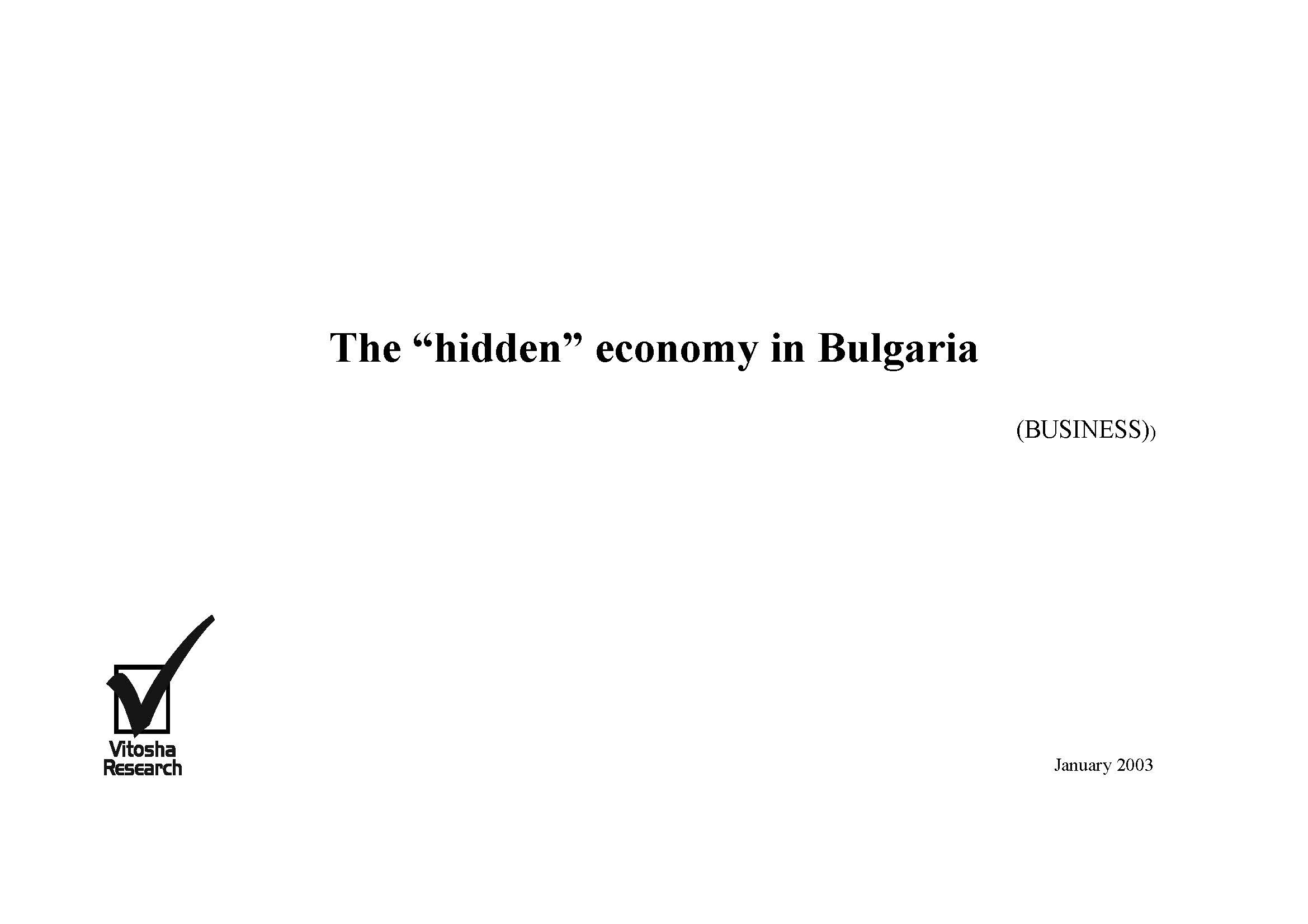 The Hidden Economy in Bulgaria (BUSINESS), December 2002 Cover Image