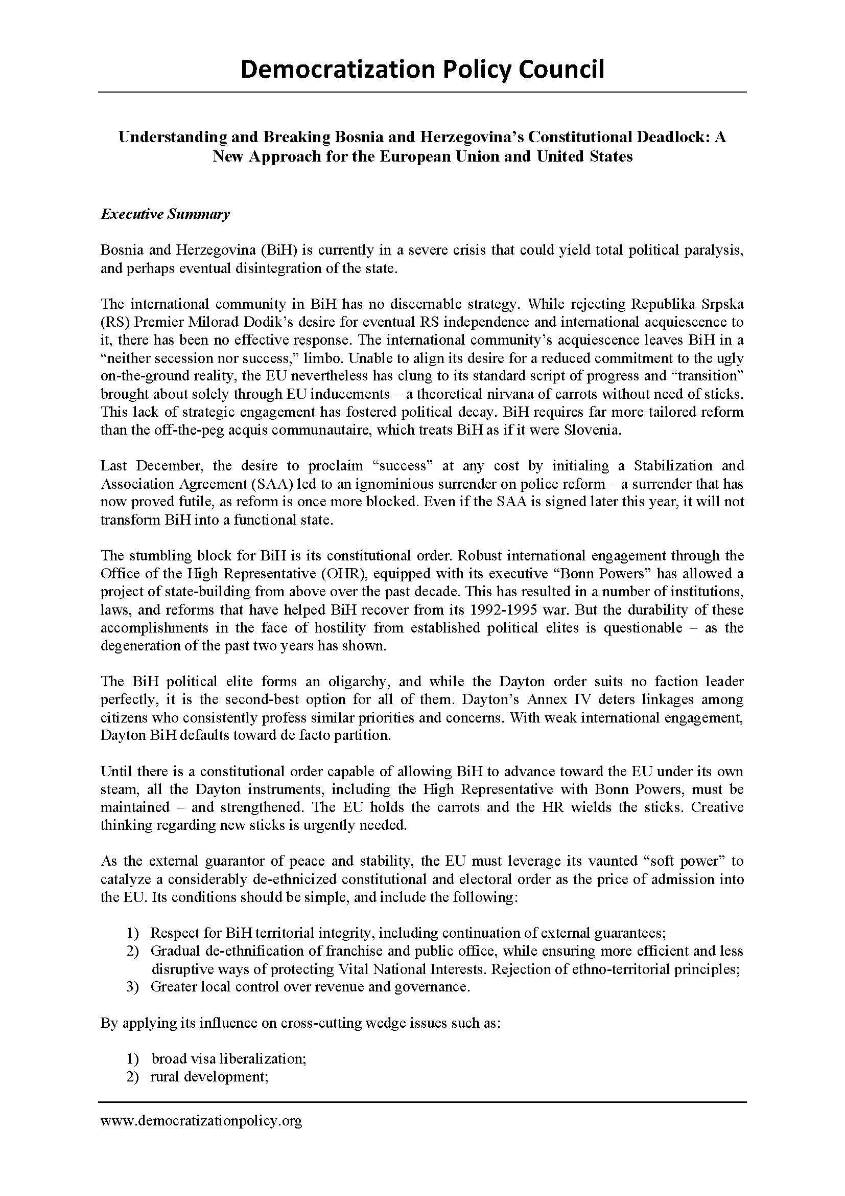 №01 Understanding and Breaking Bosnia and Herzegovina’s Constitutional Deadlock: A New Approach for the European Union and United States.