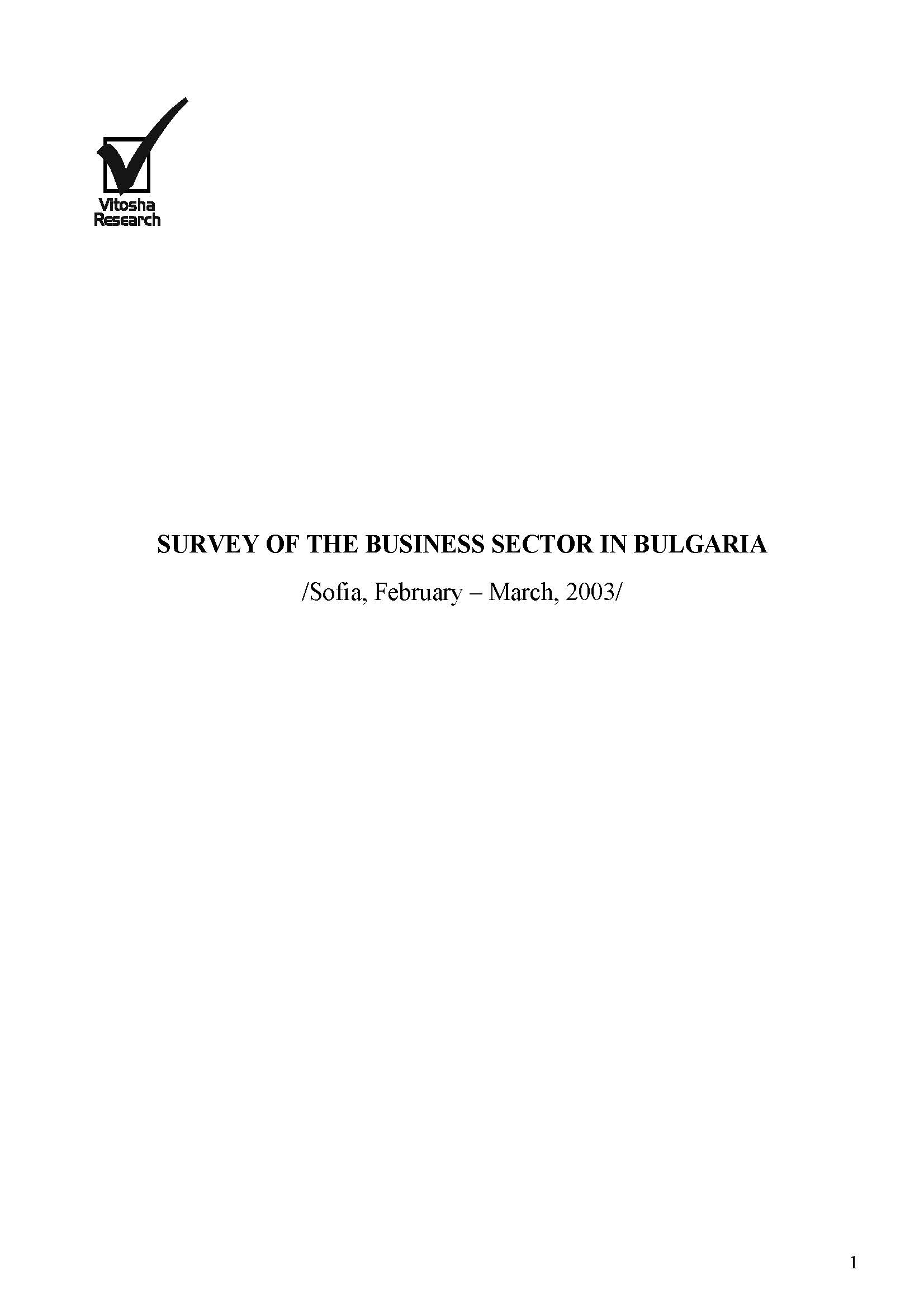 SURVEY OF THE BUSINESS SECTOR IN BULGARIA /Sofia, February – March, 2003/ Cover Image