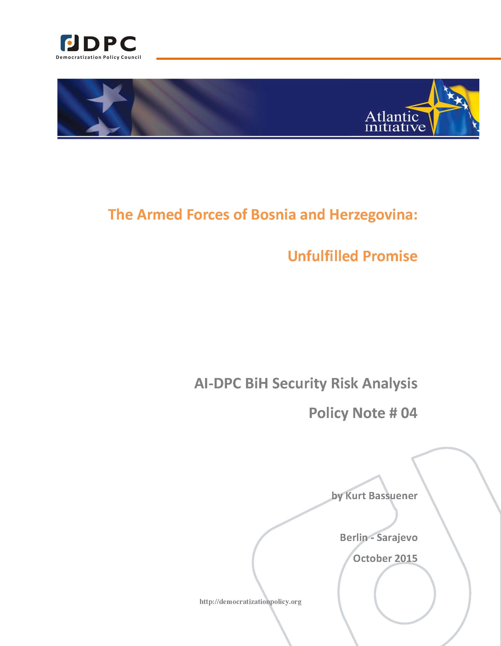 AI-DPC BiH SECURITY ANALYSIS POLICY NOTE 04: The Armed Forces of Bosnia and Herzegovina: Unfulfilled Promise Cover Image