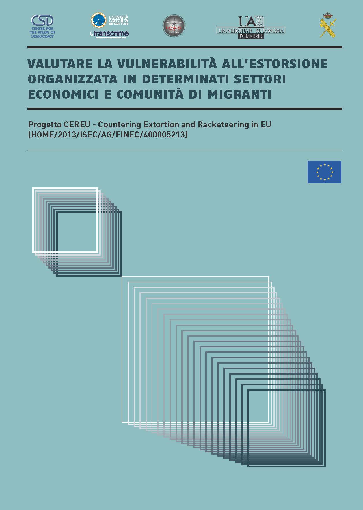 CSD Policy Brief No. 63: ASSESSING THE VULNERABILITY EXTORTION ORGANIZED IN CERTAIN SECTORS AND ECONOMIC COMMUNITY OF MIGRANTS Cover Image