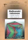 HELSINŠKE SVESKE №11: The Balkans Rachomon Cover Image