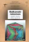 HELSINŠKE SVESKE №11: Balkanski rašomon