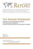 The Warsaw Workshop Prospects for Information Sharing and Confidence Building on Non-Strategic Nuclear Weapons in Europe