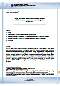 Development of Integration Processes in BiH in the Context of CEFTA Implementation - Trade Services New Opportunity for Integration of Region and BiH?