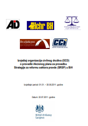 Izvještaj organizacija civilnog društva (OCD) o provedbi Akcionog plana za provedbu Strategije za reformu sektora pravde (SRSP) u BiH (01.01. – 30.06.2011. godine)