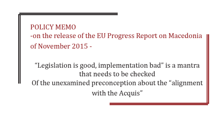 On the Release of the EU Progress Report on Macedonia of November 2015