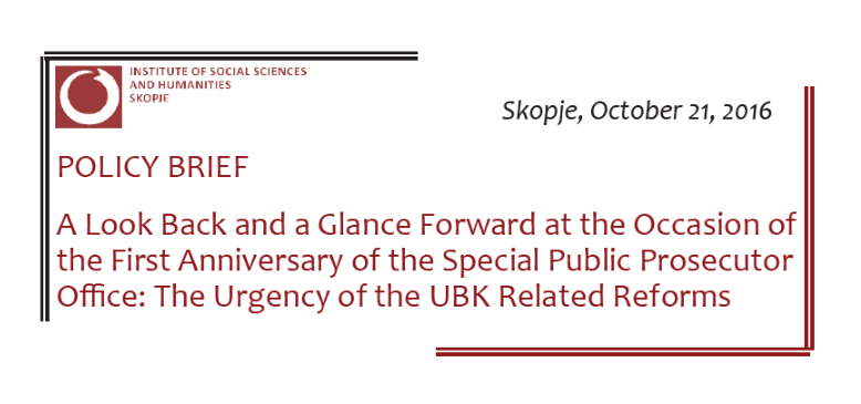 A Look Back and a Glance Forward at the Occasion of the First Anniversary of the Special Public Prosecutor Office: The Urgency of the UBK Related Reforms Cover Image