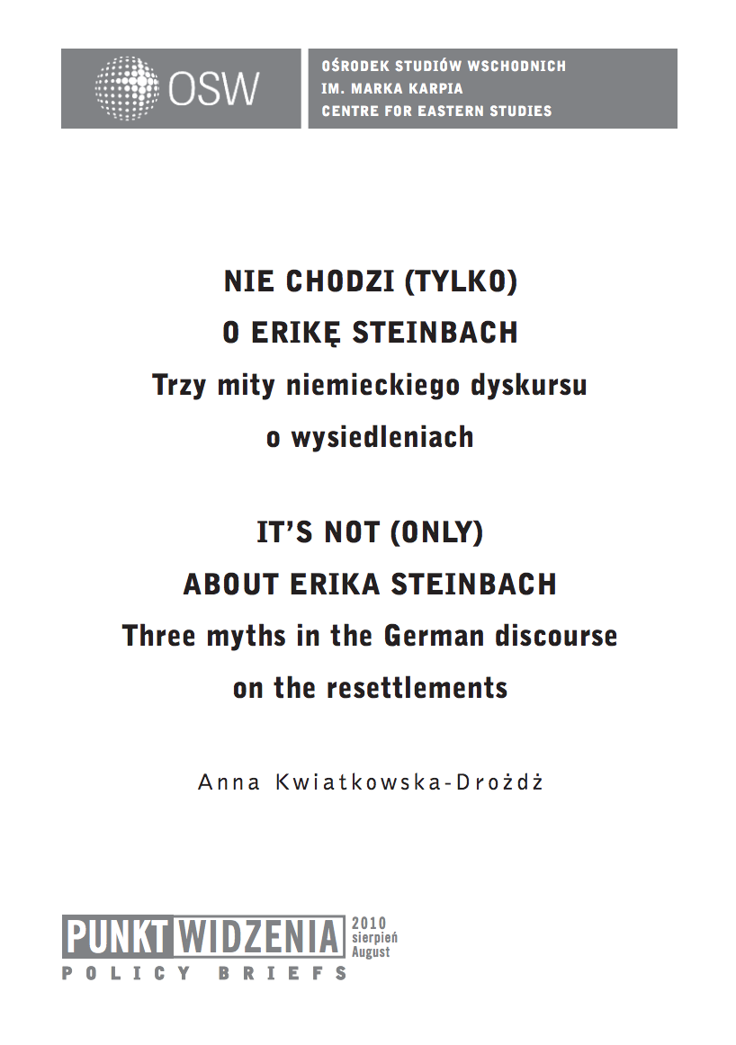 It’s not (only) about Erika Steinbach. Three myths in the German discourse on the resettlements