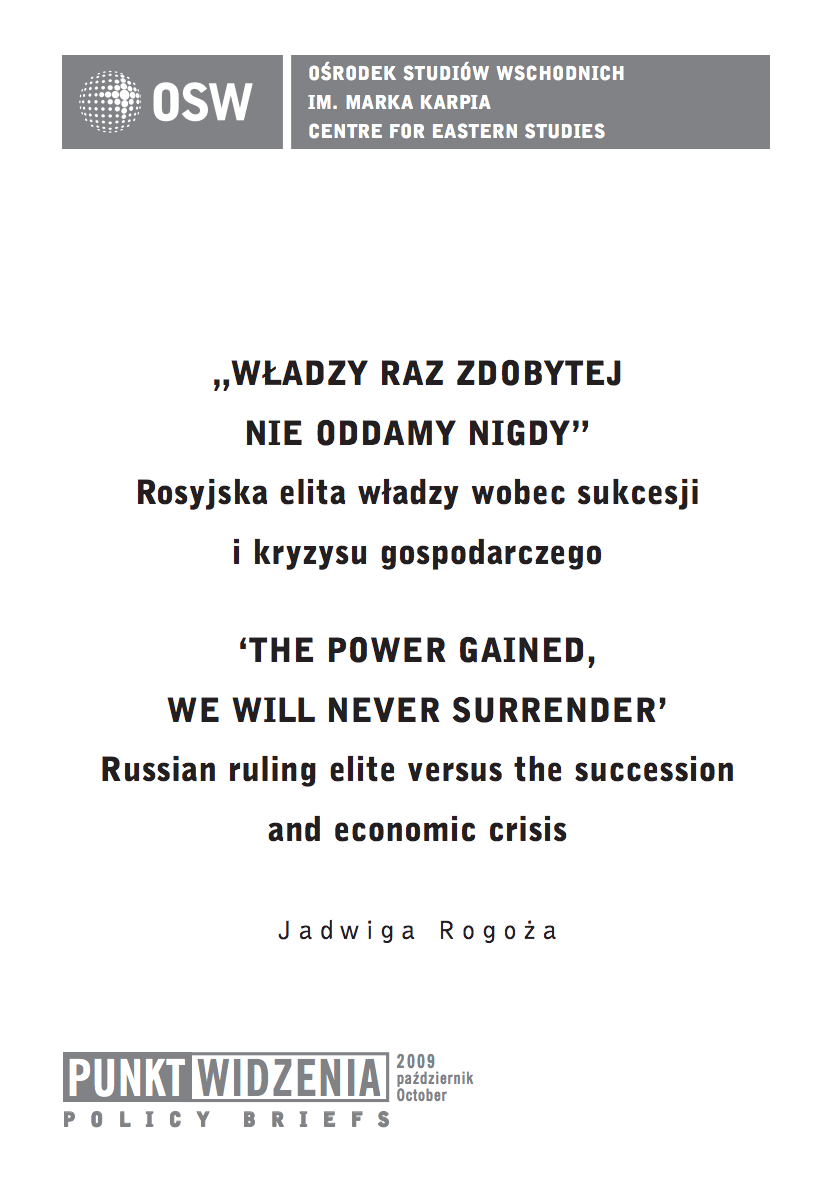 'The power gained, we will never surrender' Russian ruling elite versus the succession and economic crisis Cover Image