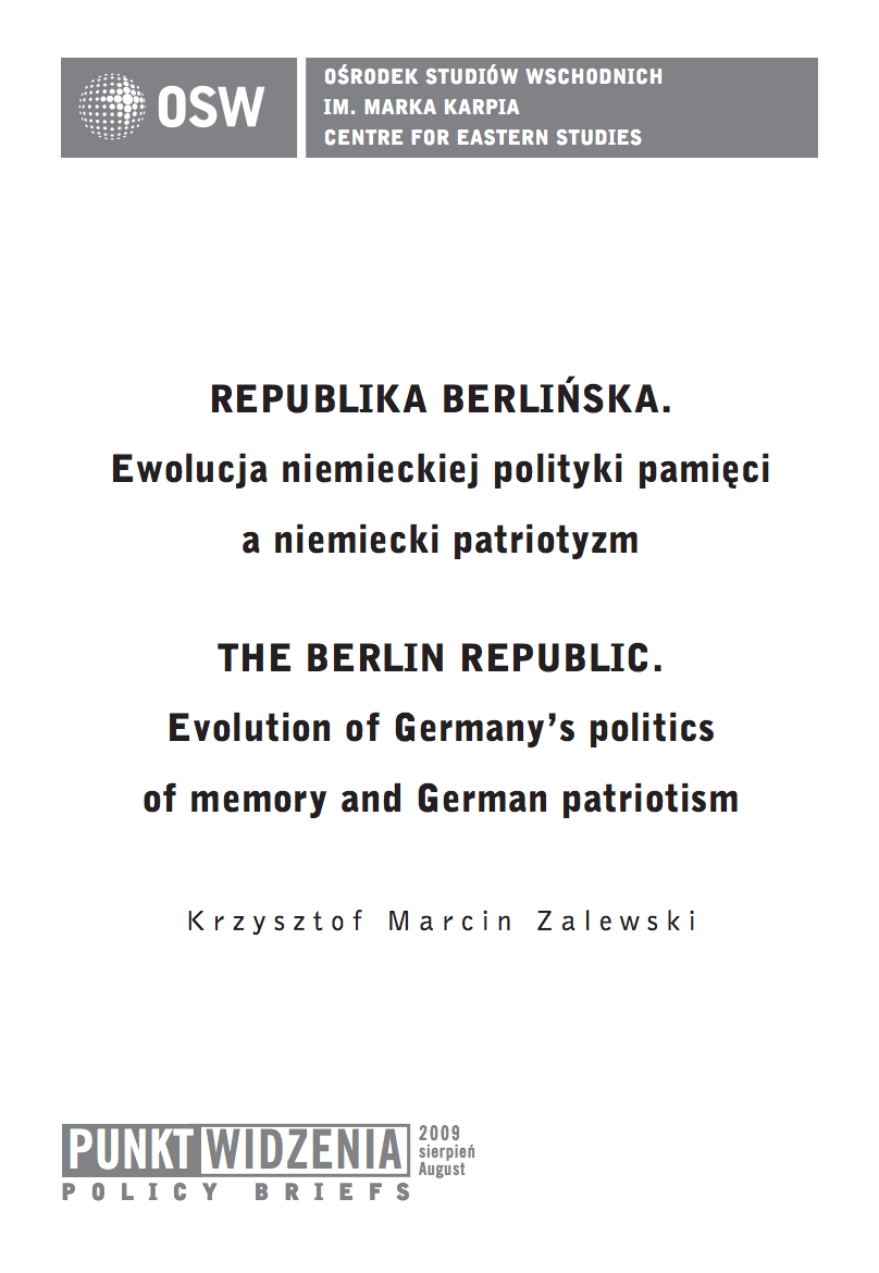 The Berlin Republic. Evolution of Germany's politics of memory and German patriotism Cover Image