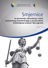 Smjernice za prevenciju seksualnog i rodno zasnovanog uznemiravanja u pravosudnim institucijama u Bosni i Hercegovini