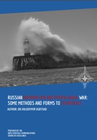 RUSSIAN INFORMATION AND PROPAGANDA WAR: SOME METHODS AND FORMS TO COUNTERACT Cover Image
