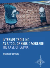 INTERNET TROLLING AS A TOOL OF HYBRID WARFARE: THE CASE OF LATVIA Cover Image