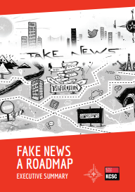 EXECUTIVE SUMMARY. FAKE NEWS: A ROADMAP.