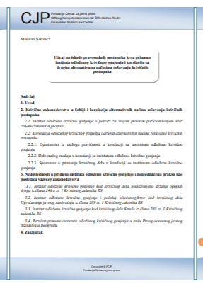 Influence on the outcomes of judicial proceedings through the application of the institute of delayed prosecution and correlations with other alternative methods of resolving criminal proceedings Cover Image