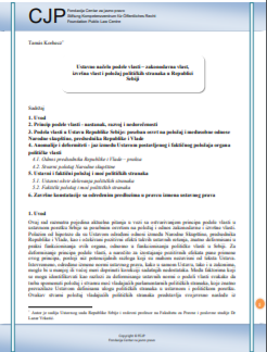 The Constitutional Principle of the Separation of Powers – Legislative Power, Executive Power and Political Parties in the Republic of Serbia