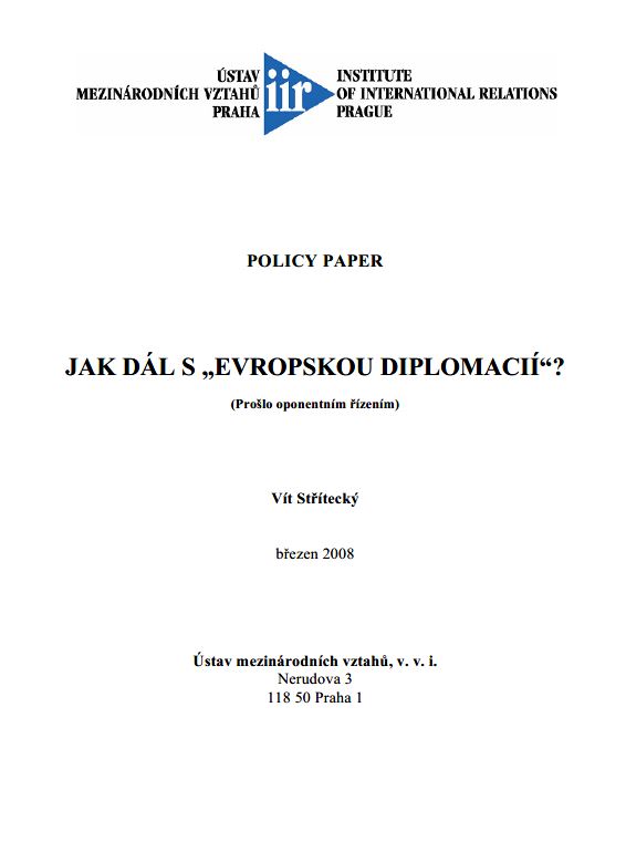 Jak dál s „evropskou diplomacií“?