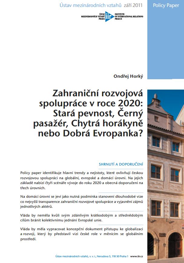 Zahraniční rozvojová spolupráce v roce 2020: Stará pevnost, Černý pasažér, Chytrá horákyně nebo Dobrá Evropanka?