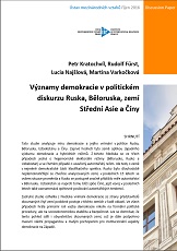 The Implications of Democracy in the political Discourse of Russia, Belarus, Central Asia and China