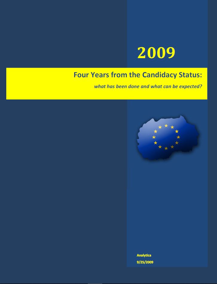 Four Years from the Candidacy Status: what has been done and what can be expected?