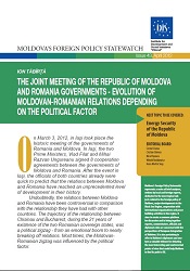 The joint Meeting of the Republic of Moldova and Romania Governments - Evolution of Moldovan-Romanian relations depending on the Political Factor Cover Image