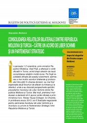 Strengthening bilateral relations between the Republic of Moldova and Turkey - towards a Free Trade Agreement and a Strategic Partnership