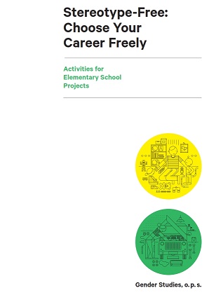 Stereotype-Free: Choose Your Career Freely. Activities for Elementary School Projects Cover Image