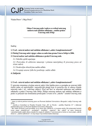 The Relations between the Constitutional Court and the Courts in the Light of the Constitutional Oversight of Judicial Decisions – the Analyzes of Practice of the Constitutional Court of Serbia Cover Image