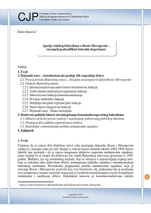 Aporias of Ethnic Federalism in Bosnia and Herzegovina – An (Un)Successful Post-Conflict Federal Experiment