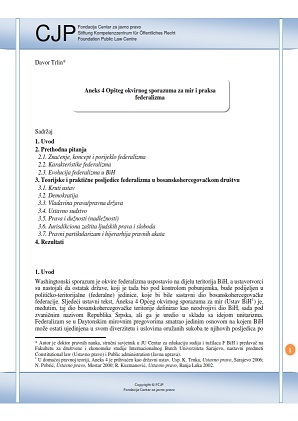 Annex 4 of General Framework Agreement for Peace and Practice of Federalism: The Evaluation