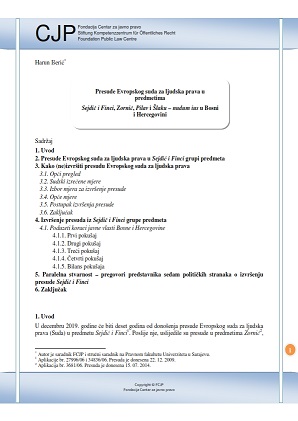 Judgments of the European Court for Human Rights in Cases Sejdić and Finci, Zornić, Šlaku and Pilav – nudum ius in Bosnia and Herzegovina