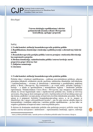 Constitutional Axiology of Republicanism and Activity of Parliamentary Parties in Bosnia and Herzegovina: Contradictions, Apologies and Recommendations