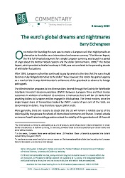 The euro’s global dreams and nightmares