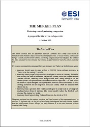 THE MERKEL PLAN. Restoring control; retaining compassion. A proposal for the Syrian refugee crisis