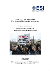 PROTESTS and ILLUSIONS. How Bosnia and Herzegovina lost a decade Cover Image