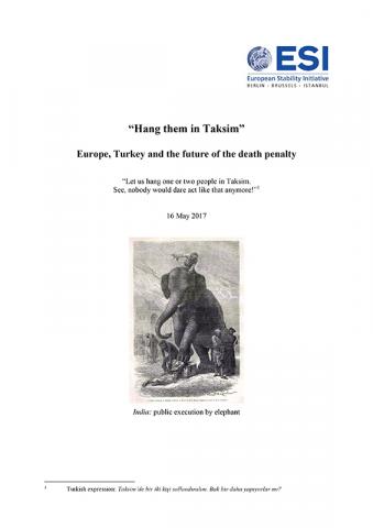 “HANG THEM IN TAKSIM” Europe, Turkey and the Future of the Death Penalty Cover Image