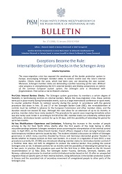 Exceptions Become the Rule: Internal Border Control Checks in the Schengen Area