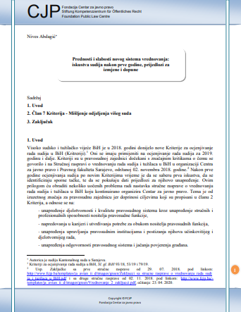 Strengths and Weaknesses of the new Evaluation System: Experiences of Judges after the First Year, Proposals for Amendments