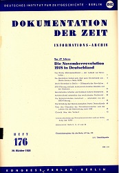 Dokumentation der Zeit 1958/176 – Die Novemberrevolution 1918 in Deutschland