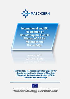 International and EU Regulation of Countering the Hostile Misuse of CBRN Materials and Knowledge Cover Image