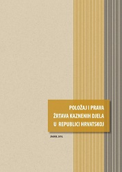 Position and Rights of Criminal Offense Victims in the Republic of Croatia Cover Image