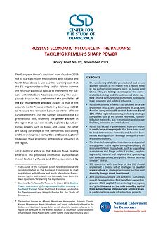 CSD Policy Brief No. 89: Russia’s Economic Influence in the Balkans: Tackling Kremlin’s Sharp Power