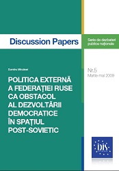 Politica Externă a Federaţiei Ruse ca obstacol al dezvoltării democratice în spaţiul Post-Sovietic