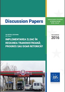 Implementarea ZLSAC în regiunea Transnistreană: progres sau doar retorică?