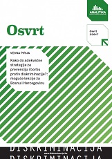How to Develop Adequate Strategy for Preventing and Combating Discrimination?: Possible Lessons for Bosnia and Herzegovina Cover Image