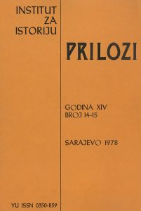 BIBLIOGRAPHY OF PUBLICATIONS OF THE INSTITUTE FOR HISTORY IN SARAJEVO OF PUBLISHED WORKS BY THE INSTITUTE'S ASSOCIATES 1959-1978