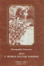 Žena u Slavoniji u svjetlu nekih historijskih i literarnih izvora 18. stoljeća