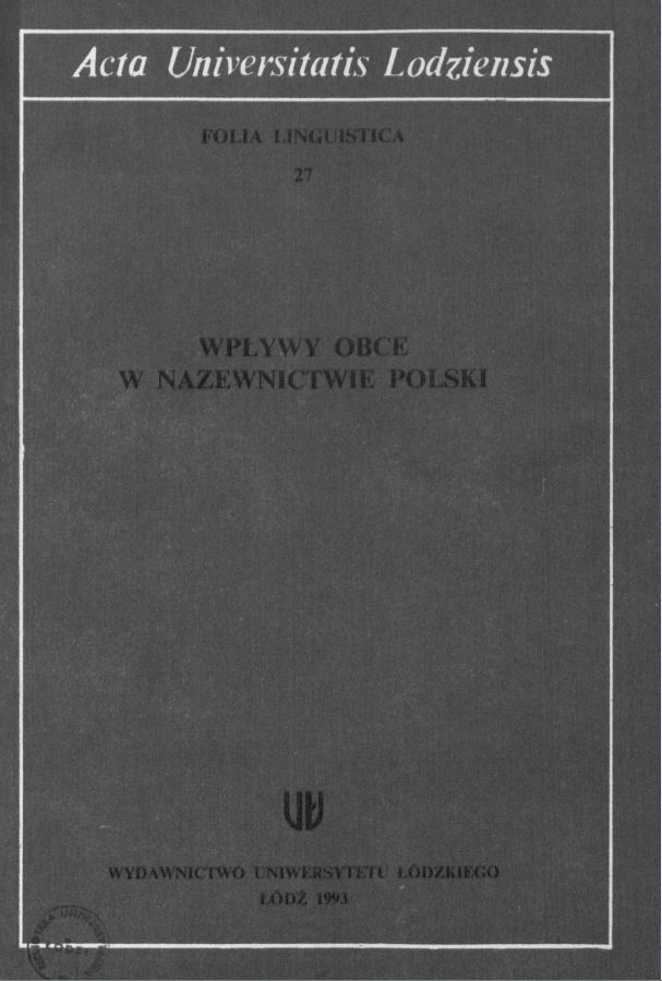 FOREIGN ELEMENTS IN HYDRONYMIA POMORZE SZCZECIŃSKIE Cover Image